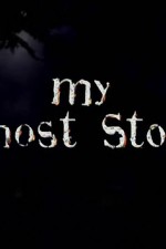 Watch My Ghost Story Megashare9